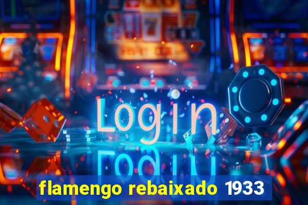 flamengo rebaixado 1933